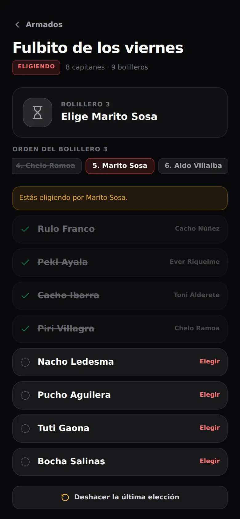 El armado por bolilleros del Fulbito de los viernes: 8 capitanes y 9 bolilleros, el turno del bolillero 3, el orden de elección con el capitán activo resaltado, los ya elegidos tachados con quién se los llevó y los que quedan con su botón Elegir.